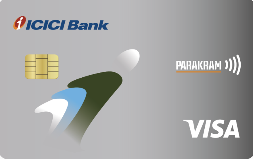 ICICI Bank Parakram Credit Card - Our Money Guide