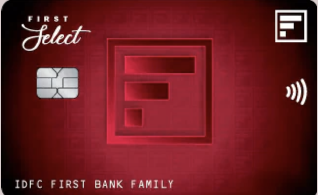 IDFC FIRST Select Credit Card - Our Money Guide