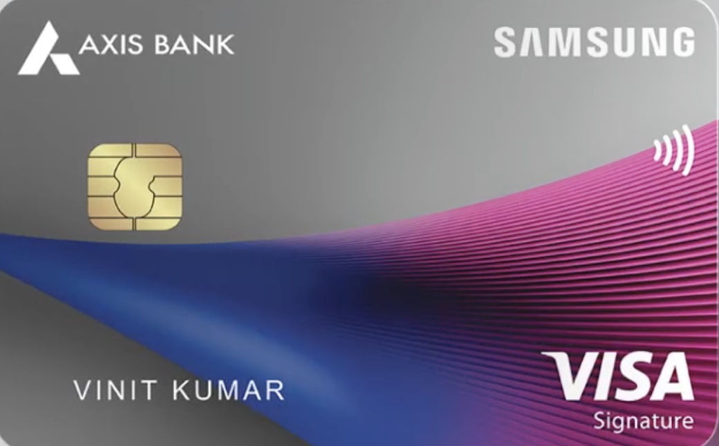 Samsung Axis Bank Signature Credit Card - Our Money Guide